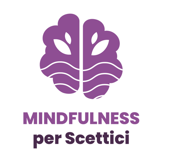 Mindfulness per Scettici